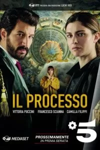 Il Processo 1 сезон 